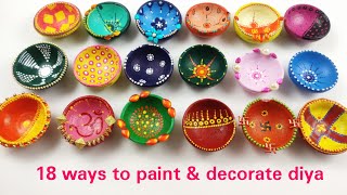 18 Easy Diya Decoration ideasDIY Diya PaintingDiwali Decoration Decorate Diya Decoration at Home [upl. by Souza]