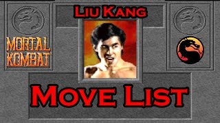 Mortal Kombat 1 1992  Liu Kang Move List [upl. by Gessner]