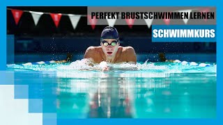 Schwimmkurs Perfektes Brustschwimmen mit FIT FOR FUN [upl. by Thurber]