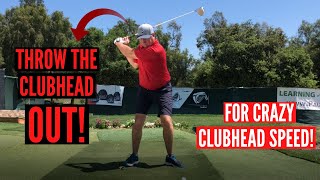 Throw the Clubhead OUT for Crazy Clubhead Speed [upl. by Charteris]