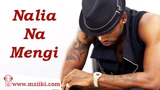 Diamond Platnumz quotNalia Na Mengiquot Official HQ Audio Song [upl. by Banyaz]