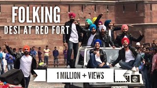 FOLKING DESI’s Performance at RED FORT  Bhangra  Latest Punjabi Songs  Bhangra Mashup [upl. by Byron110]