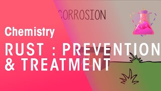 Rust Prevention amp Treatment  Environmental Chemistry  Chemistry  FuseSchool [upl. by Ekim643]