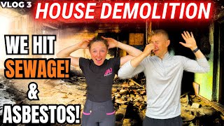 HOUSE DEMOLITION  DRAMA AT OUR NEW HOUSE  VLOG 102 [upl. by Mandler]