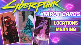 Cyberpunk 2077 Tarot Cards EXPLAINED  all locations and EPIC LOOT [upl. by Lorie]