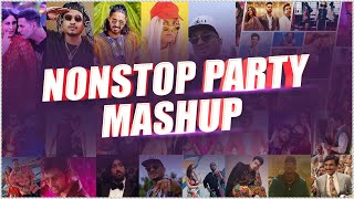 Nonstop Party Mashup  Sunix Thakor  Best of Bollywood Mashup  DJ BKS DJ HarshalDJ Dave p amp More [upl. by Carola]