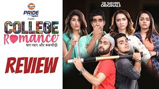 College Romance Full Web Series Review  The Timeliners [upl. by Yentruoc]