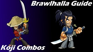 Brawlhalla Guide  Easy Koji Combos [upl. by Nawuj]