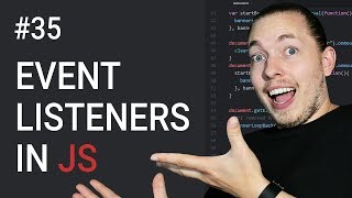 35 What Are Event Listeners In JavaScript  JavaScript Events  JavaScript Tutorial  mmtuts [upl. by Ilke537]