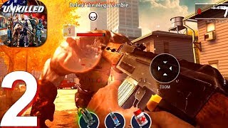 UNKILLED  Gameplay Walkthrough Part 2 Boss Fight Android iOS Gameplay [upl. by Eletnahc]