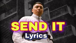 Send It By Hooligan Hefs Lyrics [upl. by Alidis]