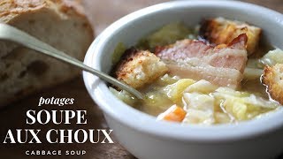 Soupe aux Choux  cabbage and pork soup  Easy and healthy French soup for winter [upl. by Valma]