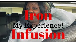 Iron Infusion My experience [upl. by Navada]