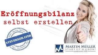 Eröffnungsbilanz selbst erstellen [upl. by Koslo627]