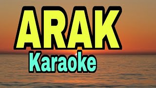 Arak Karaoke [upl. by Neelon]