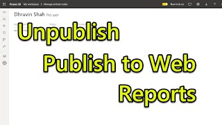 Remove or Unpublish “Publish to Web” Power BI Report [upl. by Furtek]