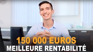 Comment faire FRUCTIFIER au mieux 150 000 EUROS [upl. by Samul647]