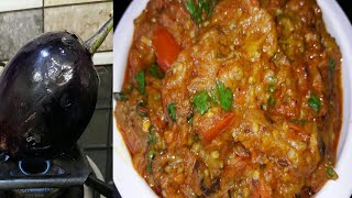 ढाबा स्टाइल स्वदिष्ट बैंगन का भरता घर पर बनाएं इस आसान विधि से How to make roasted Eggplant recipe [upl. by Tnomed]