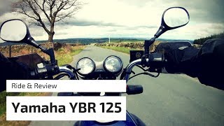 Yamaha YBR 125  RIDE AND REVIEW [upl. by Raymund]