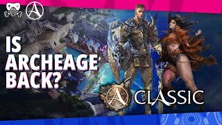 Is Archeage Back [upl. by Lodge]