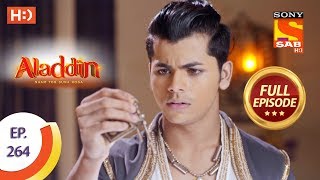 Aladdin  Ep 264  Full Episode  20th August 2019 [upl. by Iclehc]