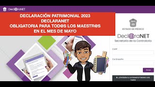 DECLARACIÓN PATRIMONIAL 2023 DECLARANET SEP SEIEM [upl. by Nybor904]