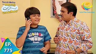 Taarak Mehta Ka Ooltah Chashmah  Episode 775  Full Episode [upl. by Htenaj]