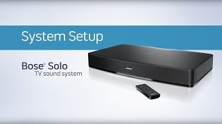 Bose Solo TV Sound System  System Setup [upl. by Apfel]