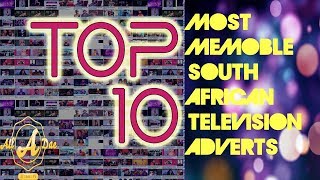 Top 10 Most Memorable South African TV Ads Part 2 [upl. by Mallissa]