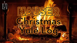 HAUSER Christmas Yule Log [upl. by Marlen]