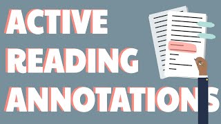 How to Read Actively and Critically Annotation Strategies [upl. by Krum965]