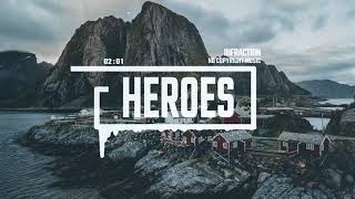 Epic Action Cinematic by Infraction No Copyright Music  Heroes [upl. by Proudfoot]