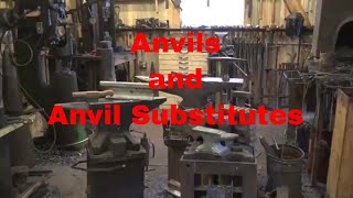 Blacksmithing anvils and anvil substitutes [upl. by Daniell]