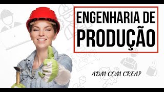 TUDO SOBRE ENGENHARIA DE PRODUÇÃO  O QUE FAZ UM ENGENHEIRO DE PRODUÇÃO [upl. by Atteiram402]