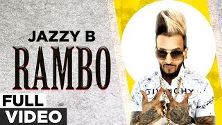 Rambo Official Video  Jazzy B  Classic Punjabi Song  Planet Recordz [upl. by Ylecic]