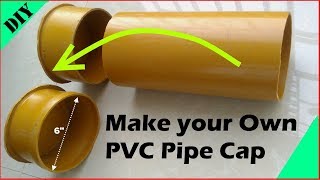 How to make PVC Pipe Cap DIY [upl. by Absa692]