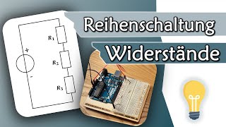 Reihenschaltung von Widerständen einfache Erklärung  Gleichstromtechnik 4 [upl. by Enairb]