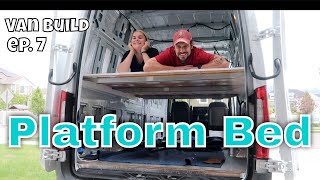 PLATFORM BED  DIY Sprinter Van Conversion Ep7 [upl. by Yrtua737]