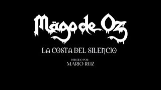 Mägo de oz  La costa del silencio Videoclip Oficial [upl. by Tova]