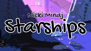 Nicki Minaj  Starships Clean  Lyrics [upl. by Nide]