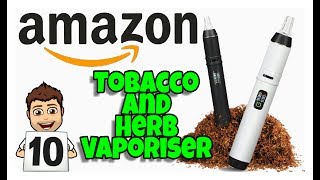 Best Tobacco  Herb vaporizer on Amazon Prime [upl. by Yreffoeg428]