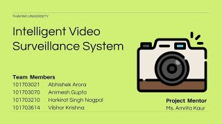 Intelligent Video Surveillance System [upl. by Ericka267]