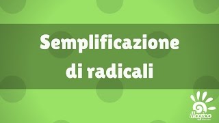 Semplificazione di radicali [upl. by Ottinger]