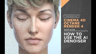 Cinema 4D and Octane Render 4  How To Use The AI Denoiser [upl. by Adur]