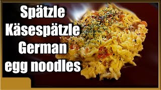 how to make Spätzle  spaetzle  Käsespätzle German cheese noodles [upl. by Goldina]