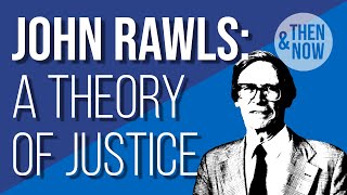 Introduction to Rawls A Theory of Justice [upl. by Keane653]