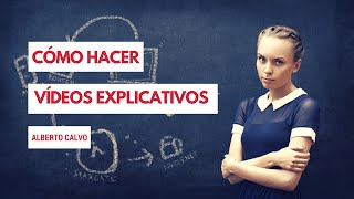 Como hacer videos explicativos de forma creativa [upl. by Mrots220]