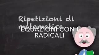 Equazioni con i radicali [upl. by Erek]