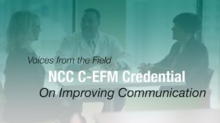 NCC Electronic Fetal Monitoring EFM Certification on Improving Communication [upl. by Odysseus]