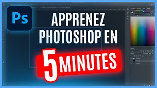 Apprendre Photoshop en 5 MINUTES  Tutoriel débutant [upl. by Acira]